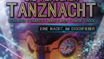 Plauener Tanznacht - Eine Nacht im Discofieber